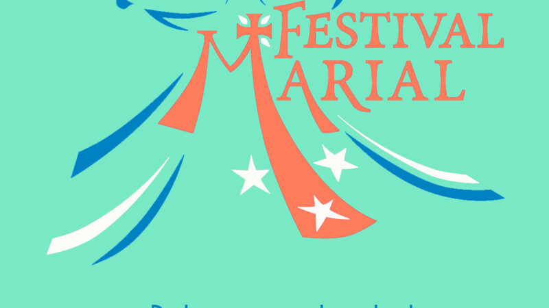 Festival marial 2026 : "Debout, resplendis !"